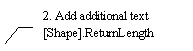 Line Callout 3 (No Border): 2. Add additional text [Shape].ReturnLength